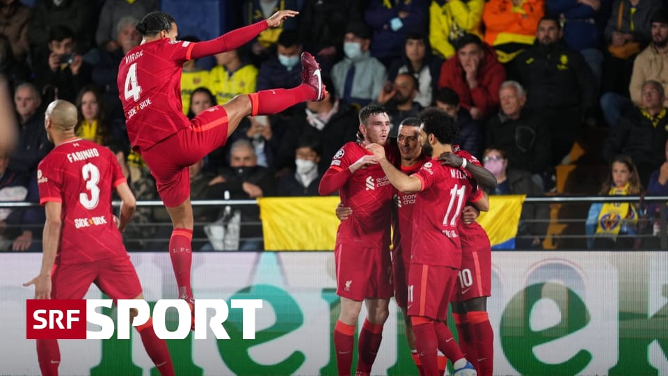From 0:2 to 3:2 in the second leg - a very short Villarreal fairy tale: Liverpool in the CL final - sport